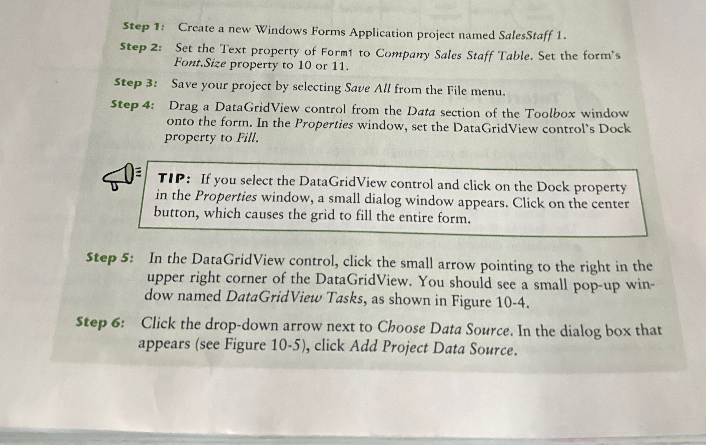 Step 1 : Create a new Windows Forms Application