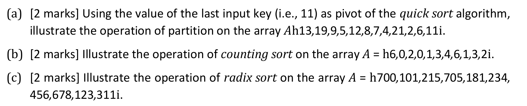 ( a ) [ 2 marks ] Using the value of the last