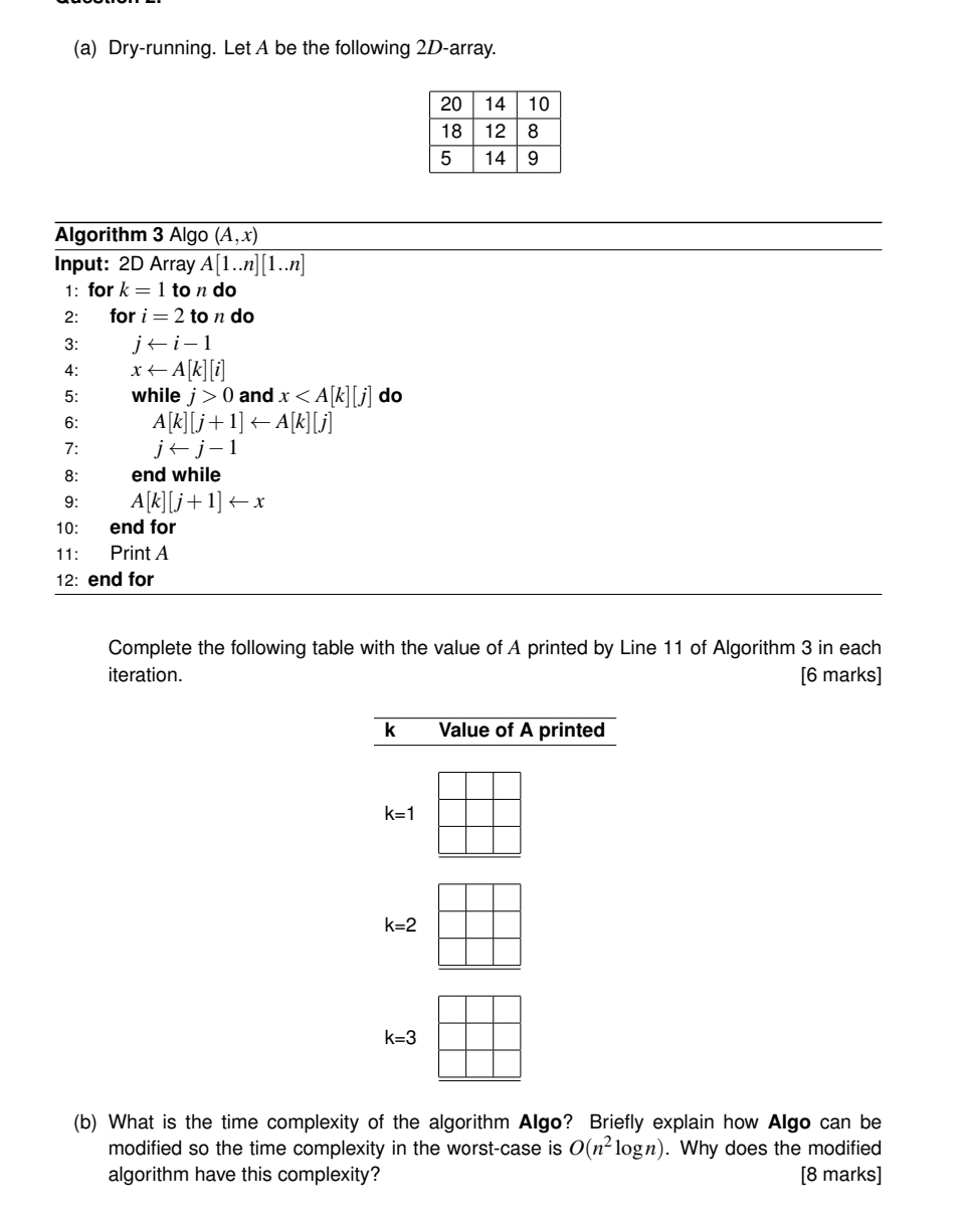 ( a ) Dry - running. Let A be the following 2 D -