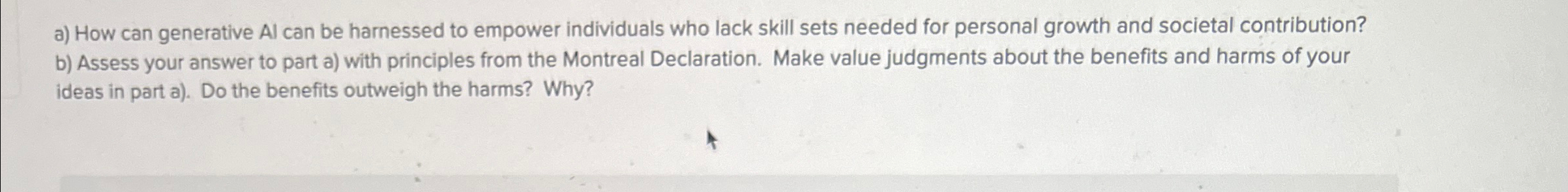 a ) How can generative Al can be harnessed to