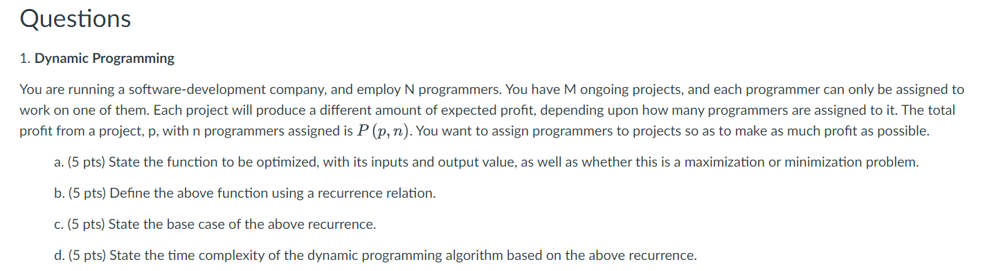 Questions Dynamic Programming You are running a