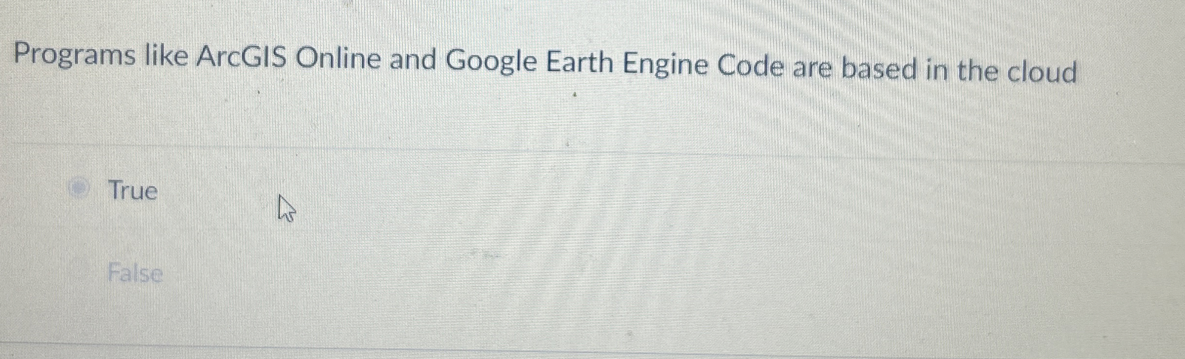 Programs like ArcGIS Online and Google Earth