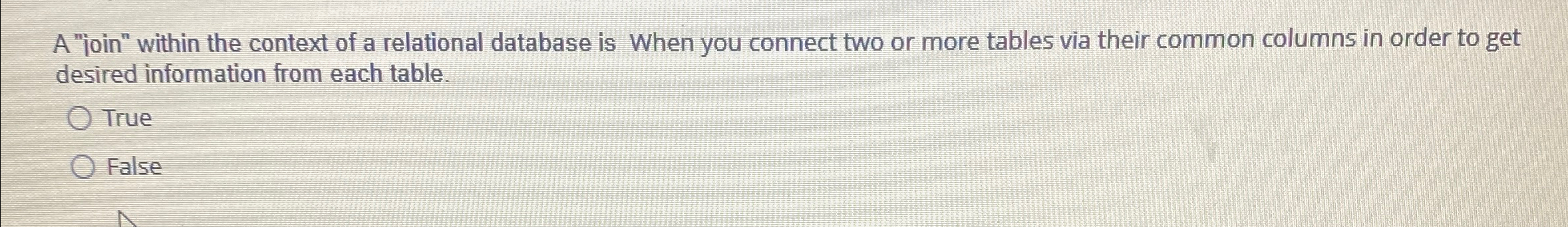 A "join" within the context of a relational