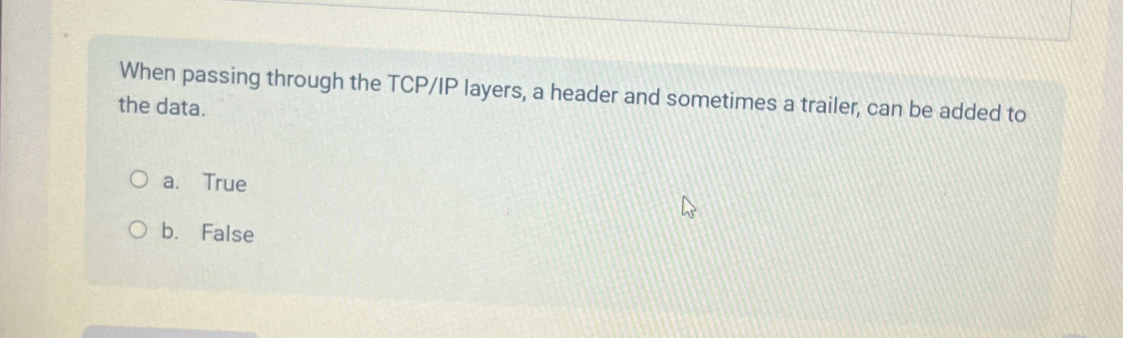 When passing through the TCP / IP layers, a