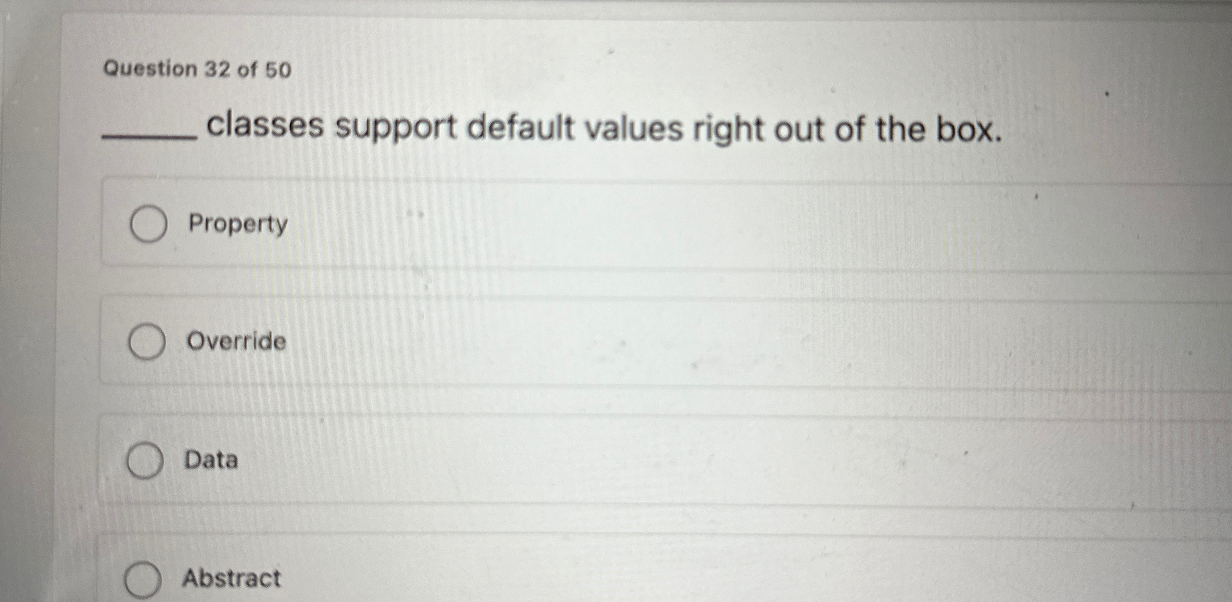 Question 3 2 of 5 0 classes support default