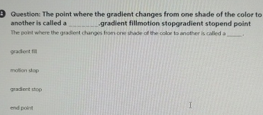 Guestion: The point where the gradient changes