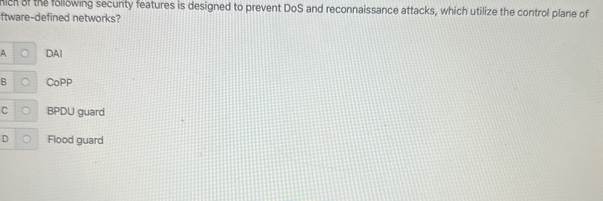 ftware - defined networks? A DAI B COPP C BPDU