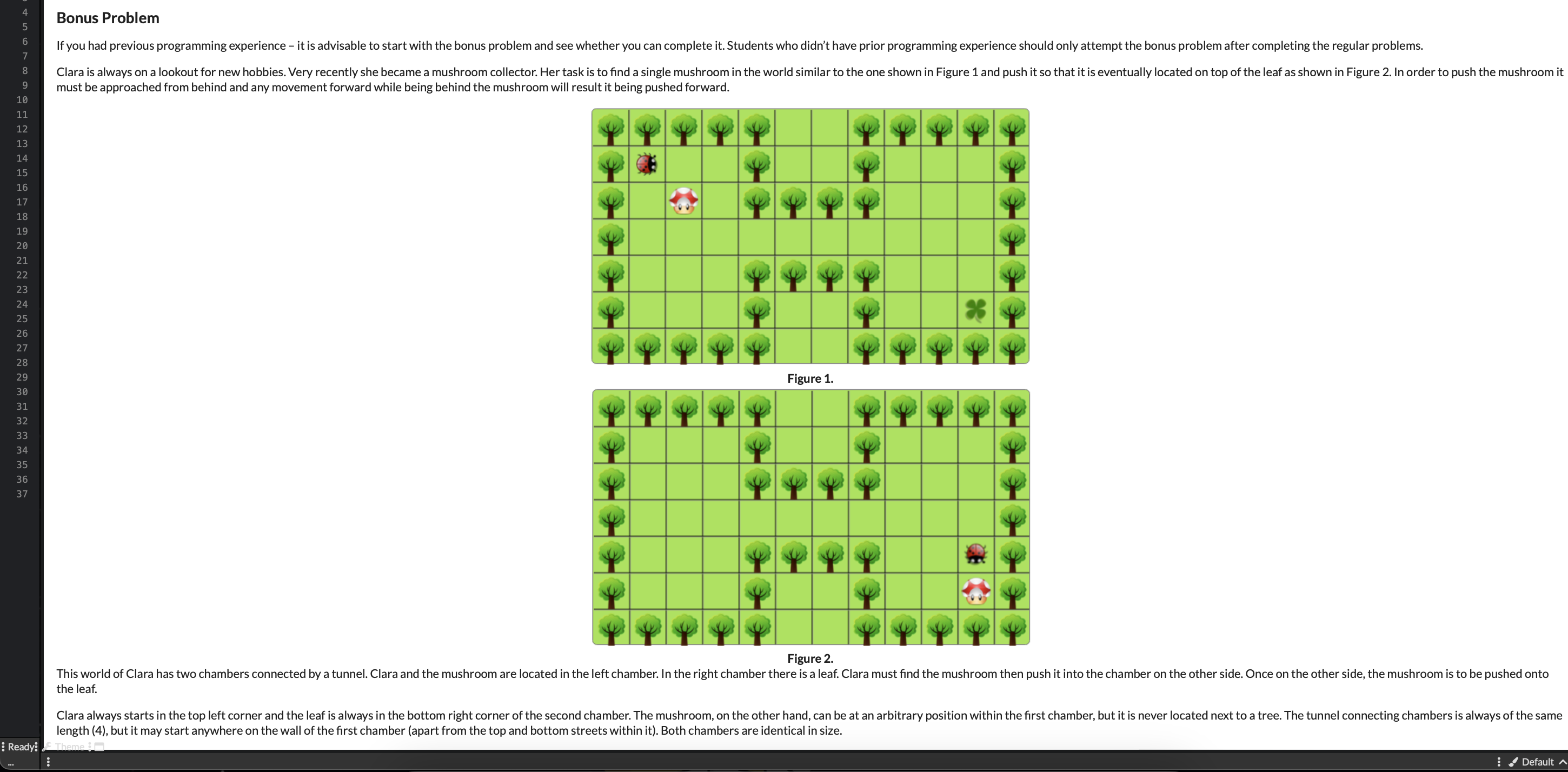 Bonus Problem must be approached from behind and