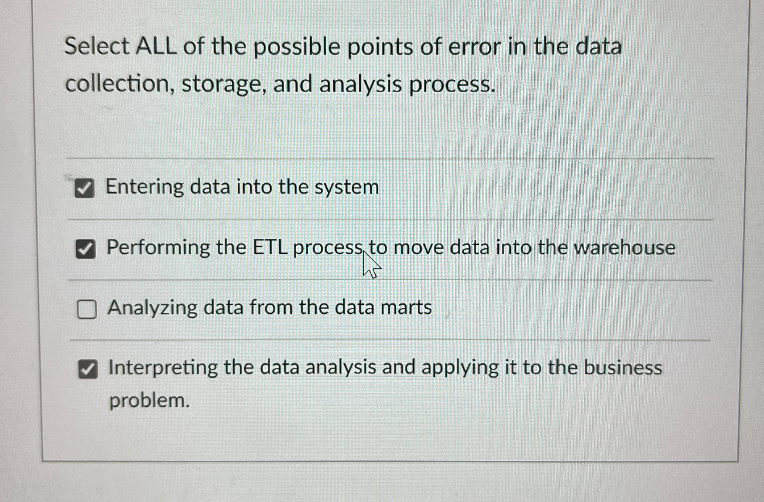 Select ALL of the possible points of error in the