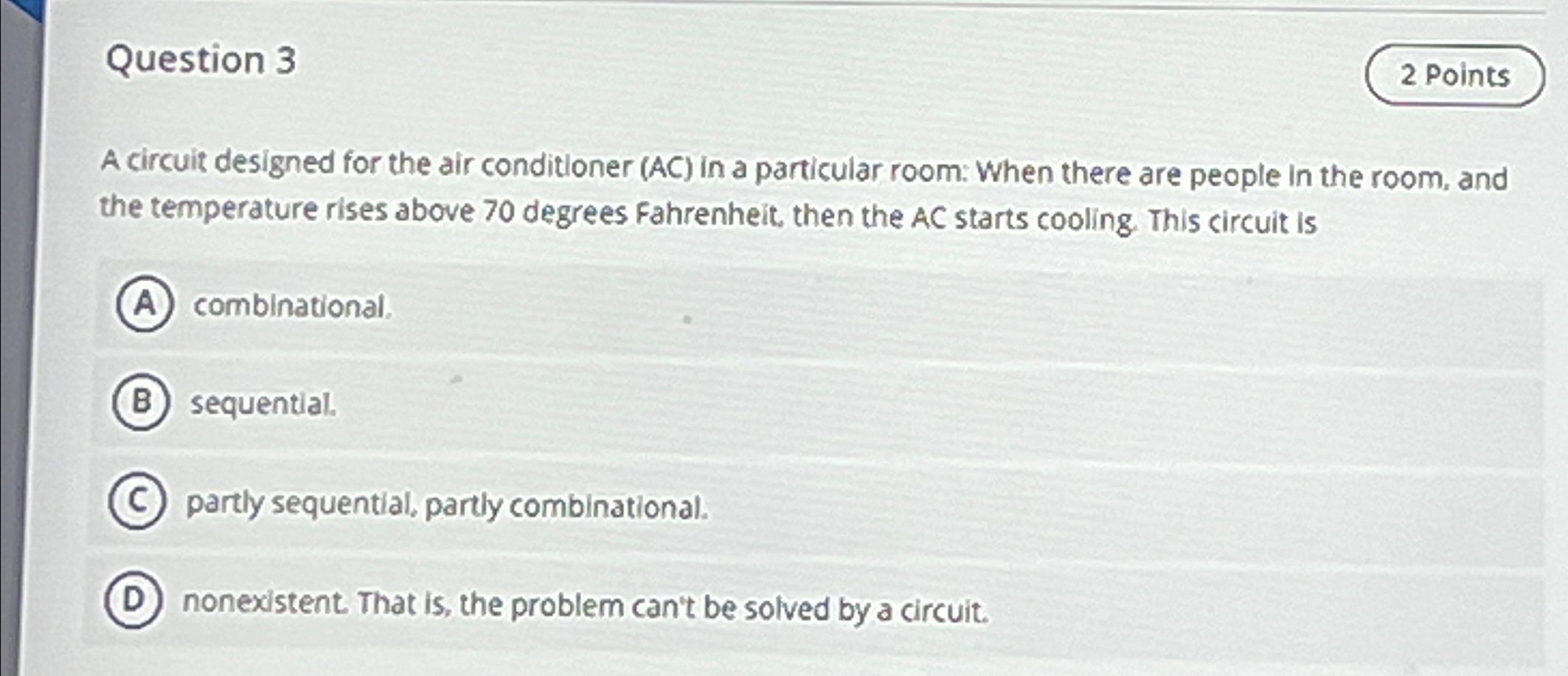 Question 3 A circuit designed for the air