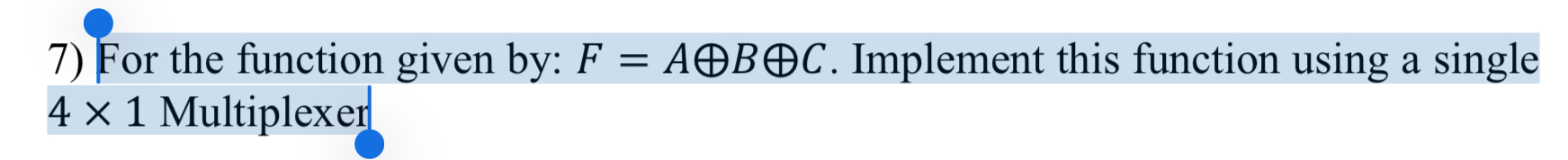 For the function given by: = . Implement this