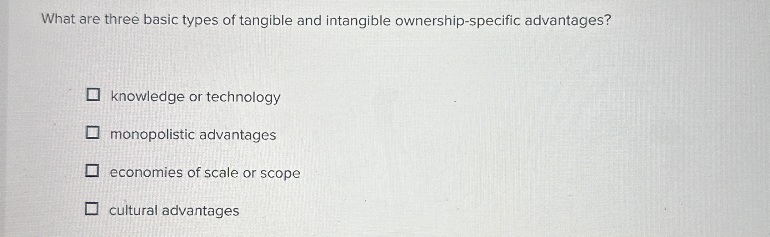 What are three basic types of tangible and