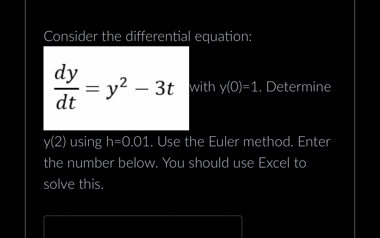 Consider the differential equation: d y d t = y 2