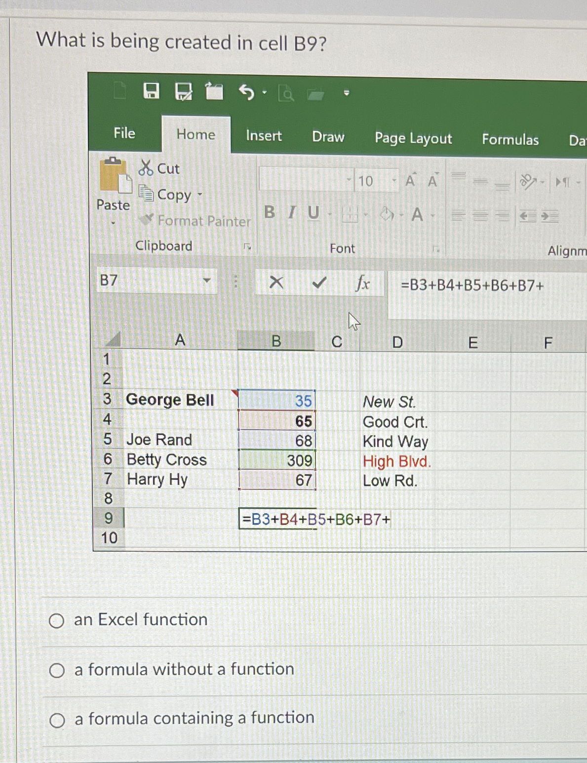 What is being created in cell B 9 ? an Excel