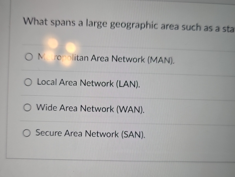 What spans a large geographic area such as a sta