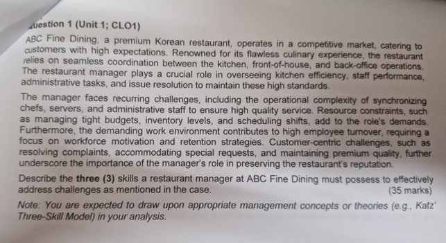 Auestion 1 ( Unit 1 ; CLO 1 ) ABC Fine Dining, a