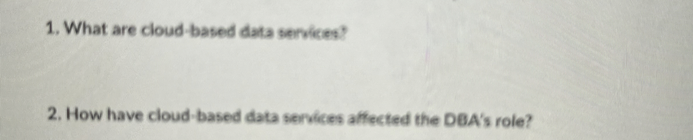 What are cloud - based data services? How have