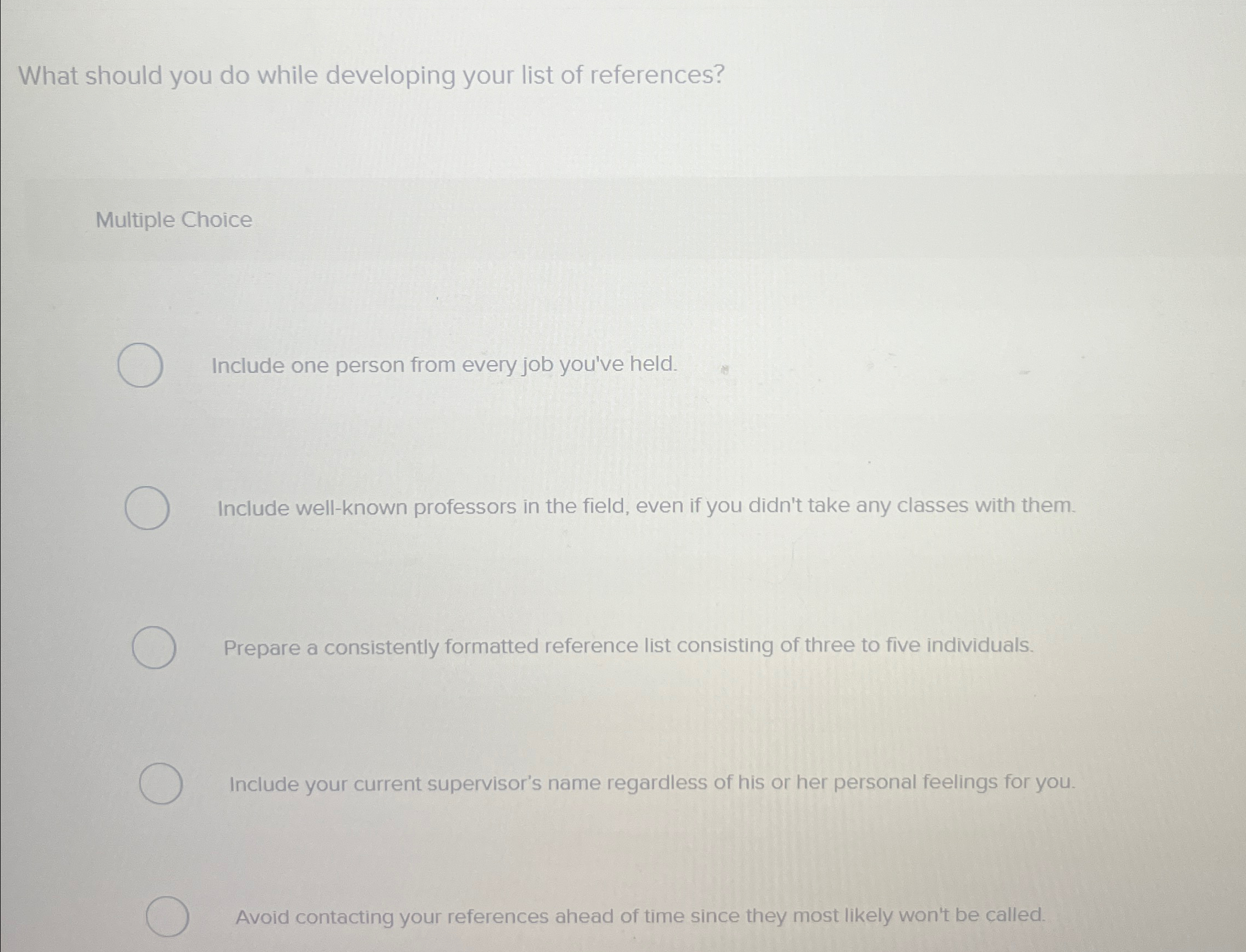 What should you do while developing your list of