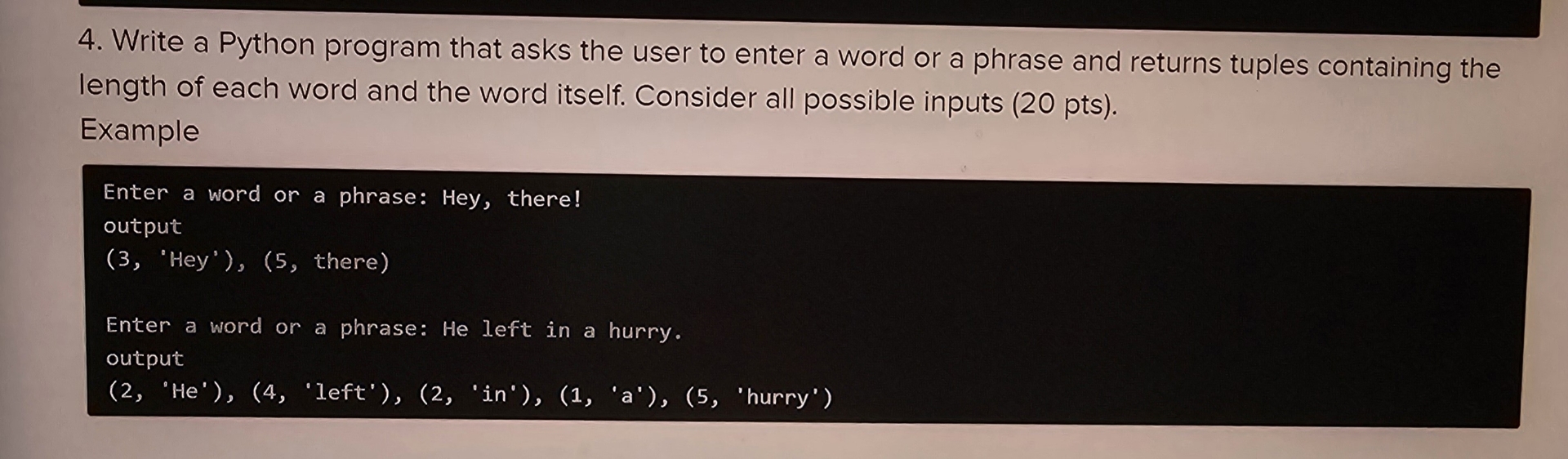 Write a Python program that asks the user to
