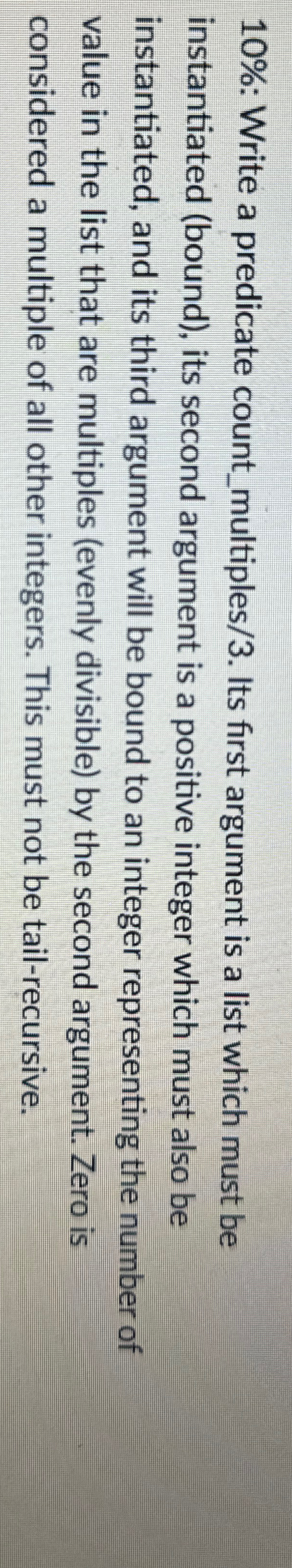 1 0 % : Write a predicate count _ multiples / 3 .