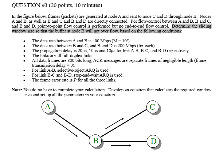 QUESTION # 3 ( 2 0 points, 1 0 minutes ) In the