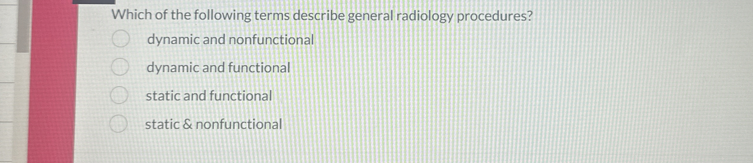 Which of the following terms describe general