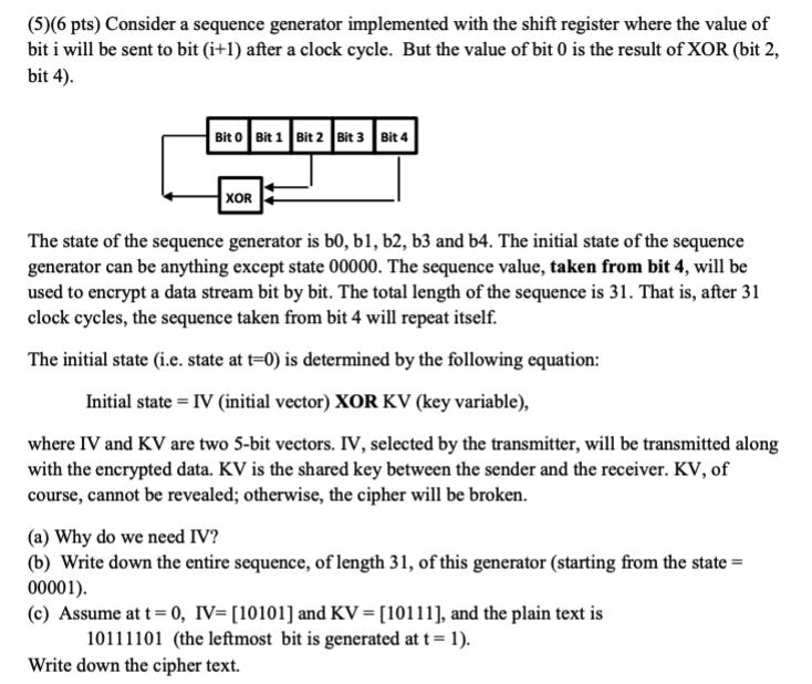 ( 5 ) ( 6 pts ) Consider a sequence generator