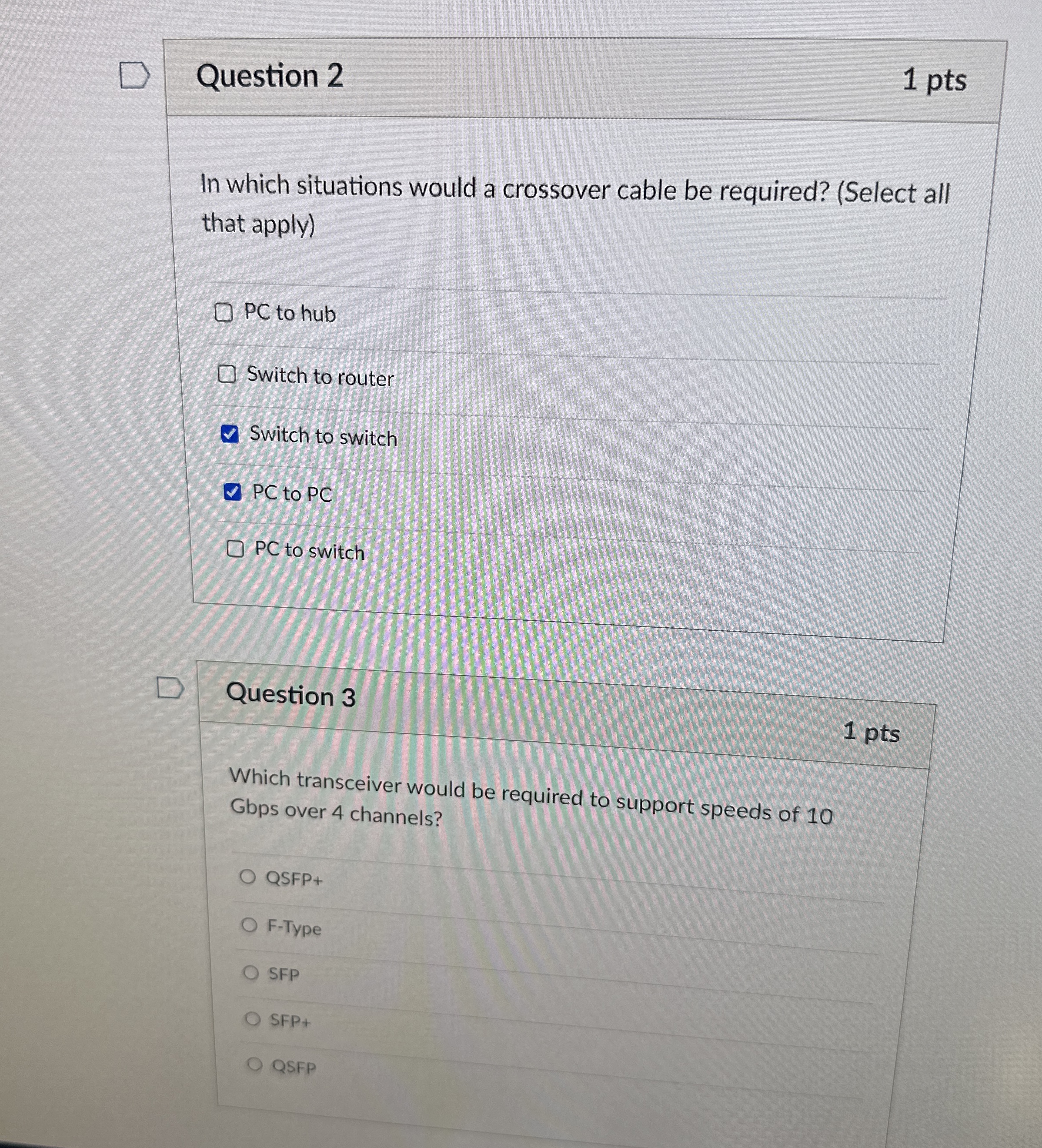 Question 2 1 pts In which situations would a