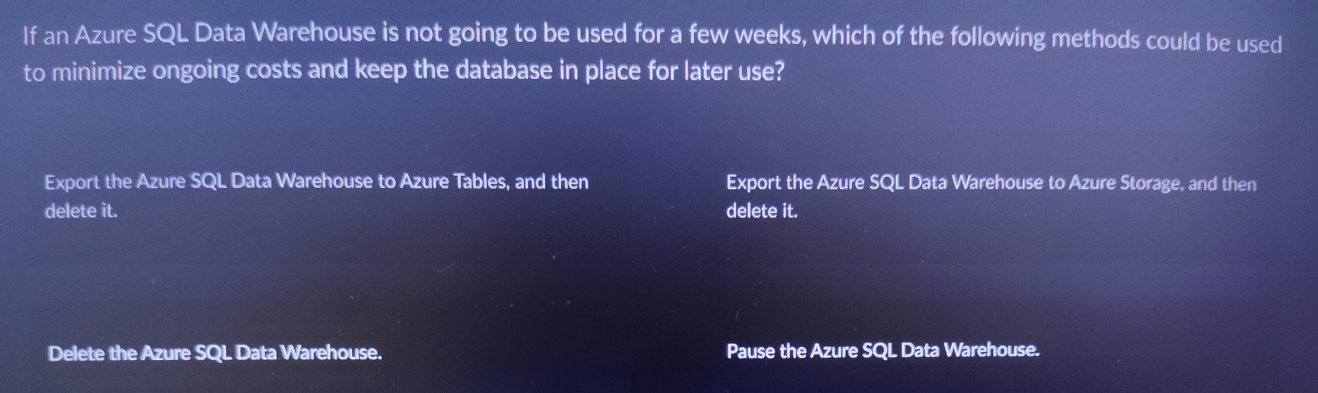 If an Azure SQL Data Warehouse is not going to be