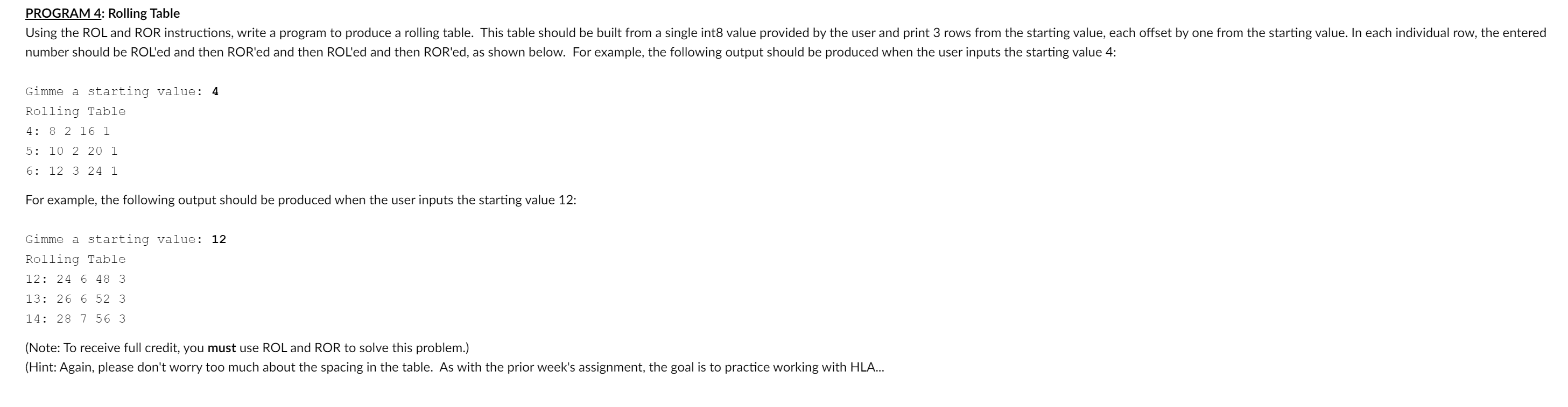 PROGRAM 4 : Rolling Table number should be ROL'ed