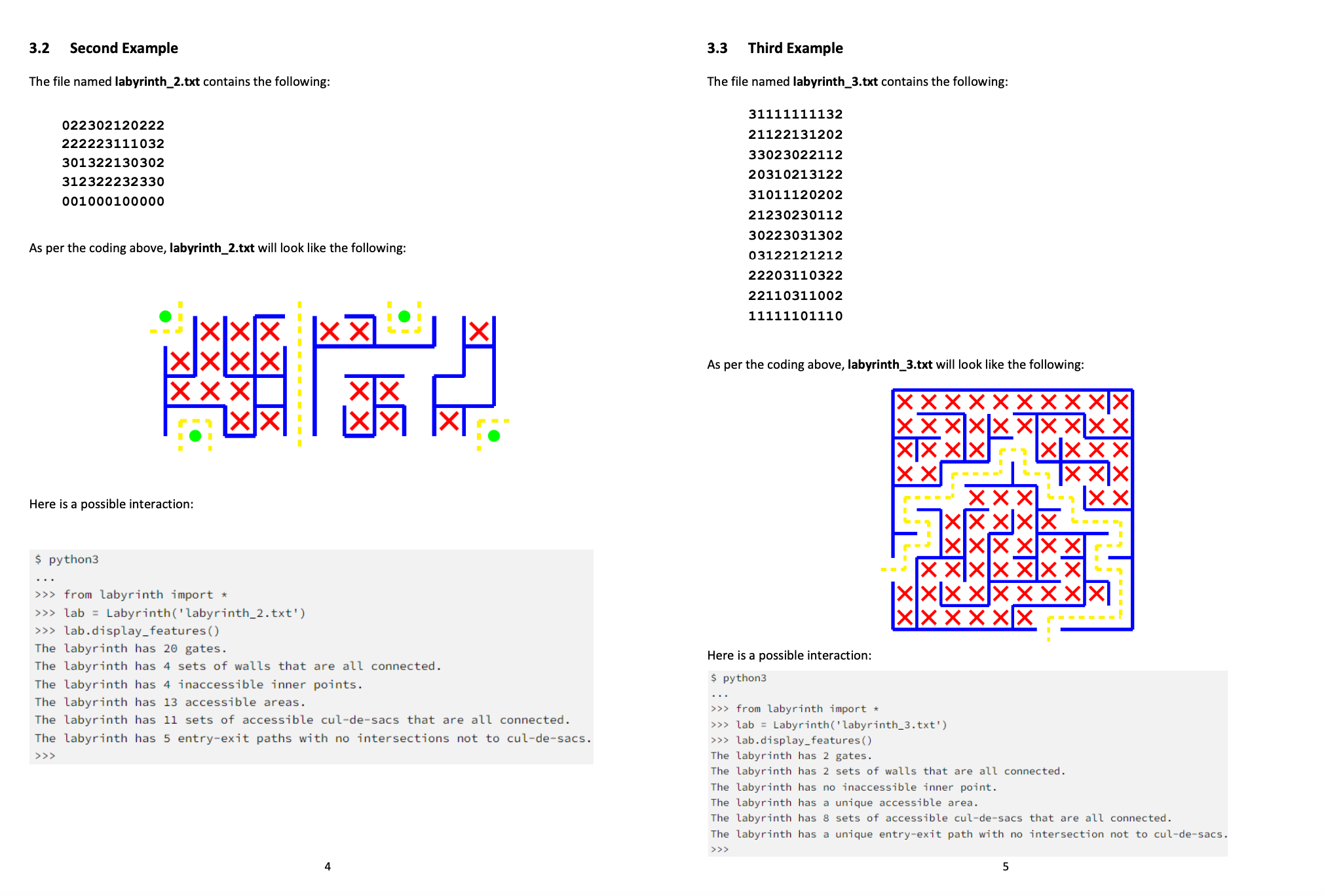your code output for all inputs for example (