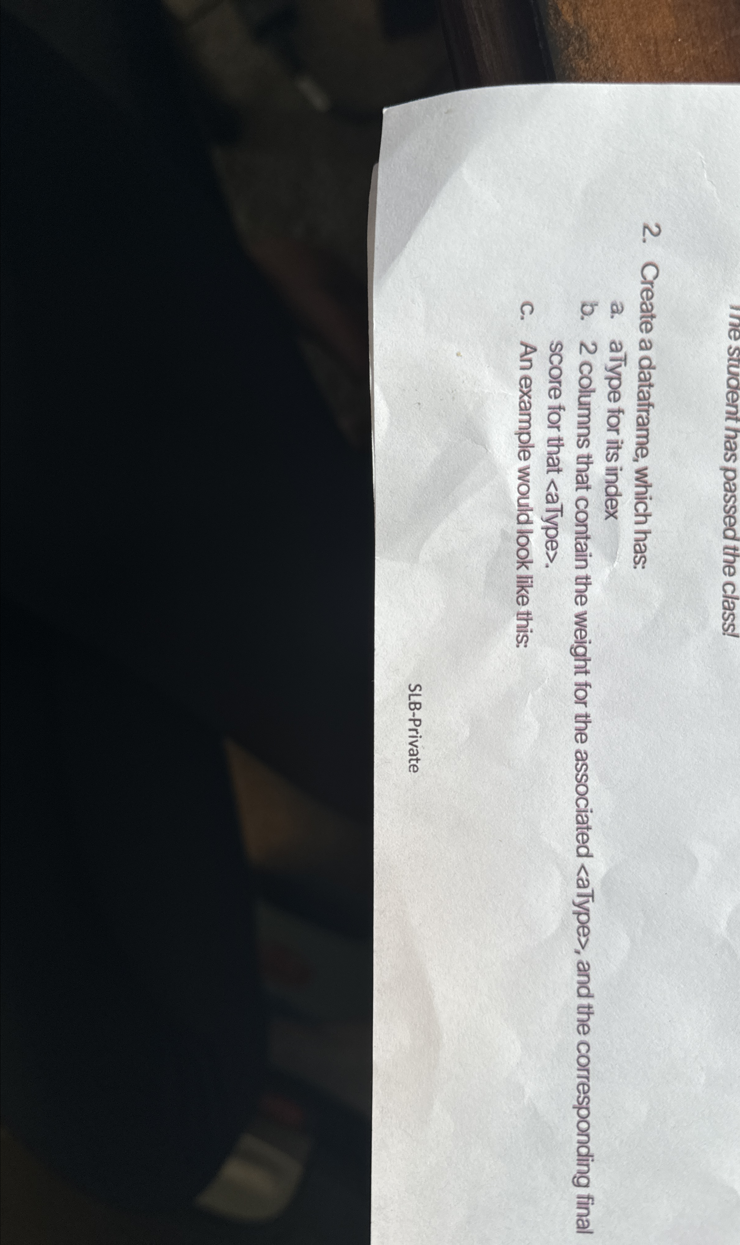 me student has passed the class! 2 . Create a