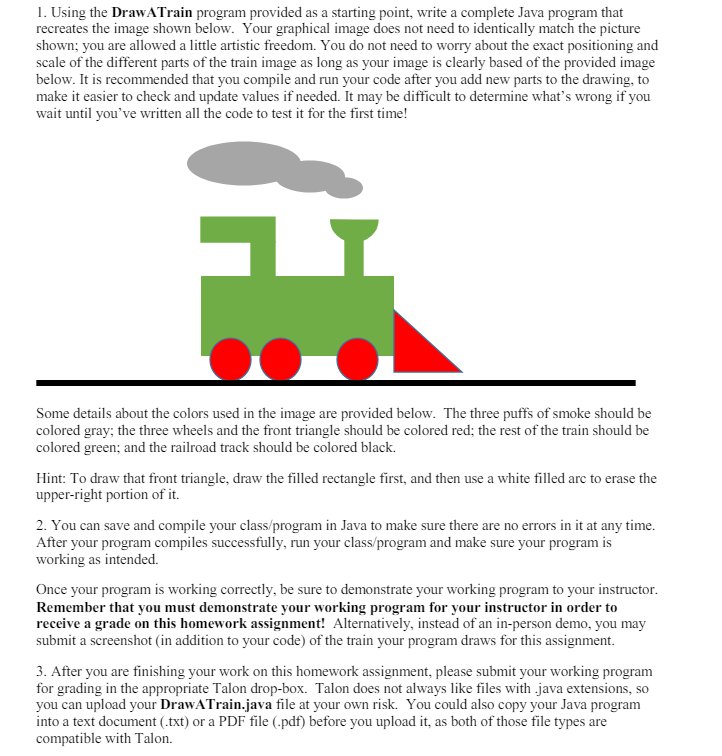/ / DrawATrain class / / for use with Homework 2