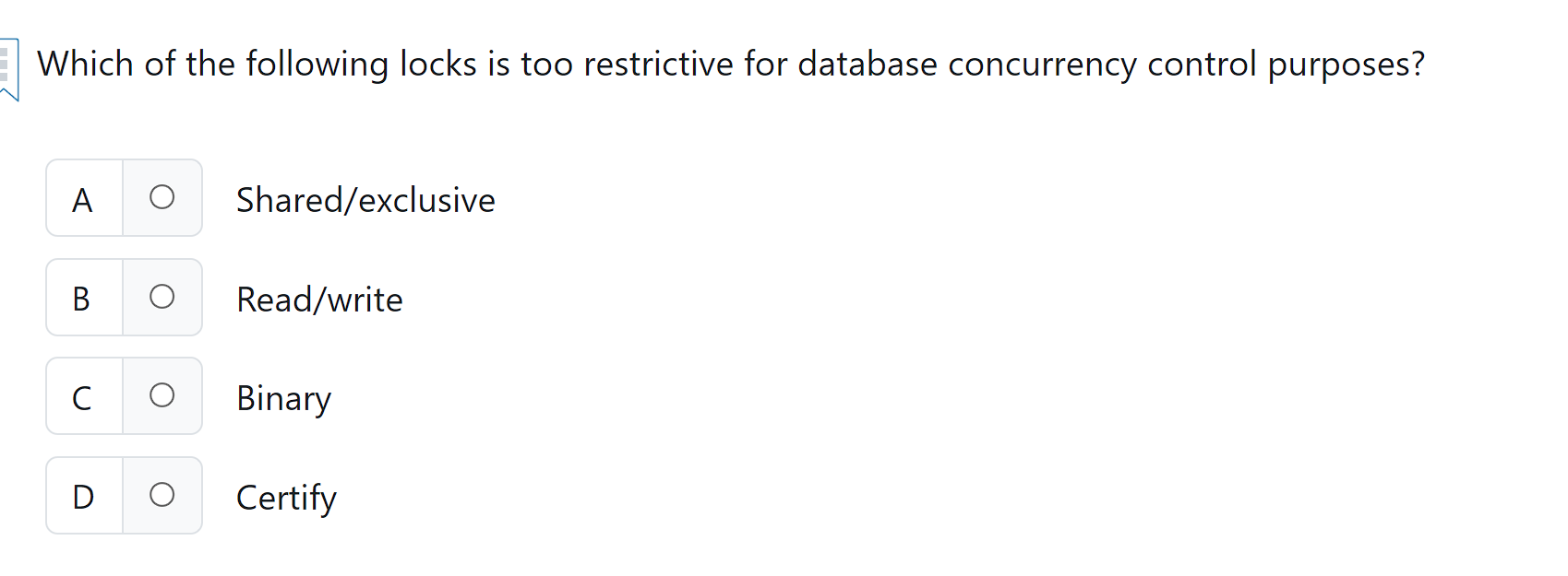 Which of the following locks is too restrictive