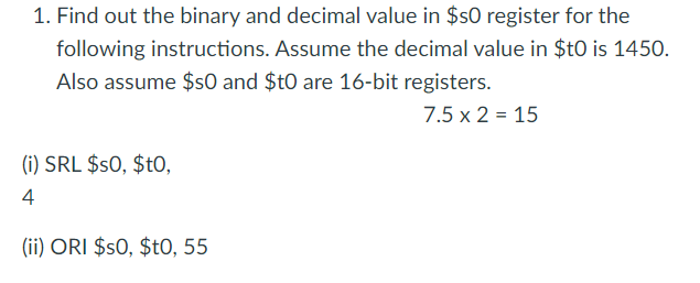 1. Find out the binary and decimal value in $50