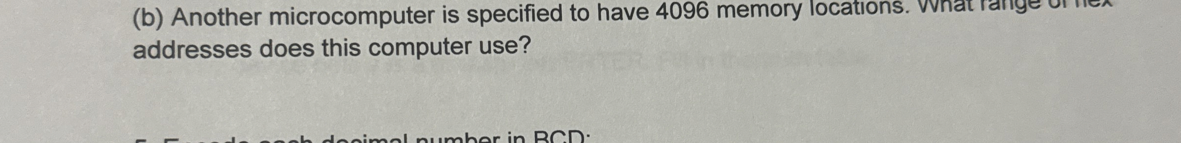( b ) Another microcomputer is specified to have