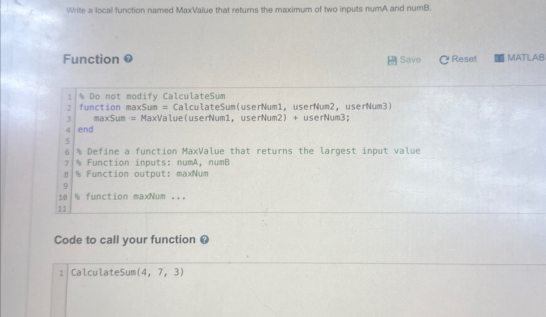 Write a local function named MaxValue that