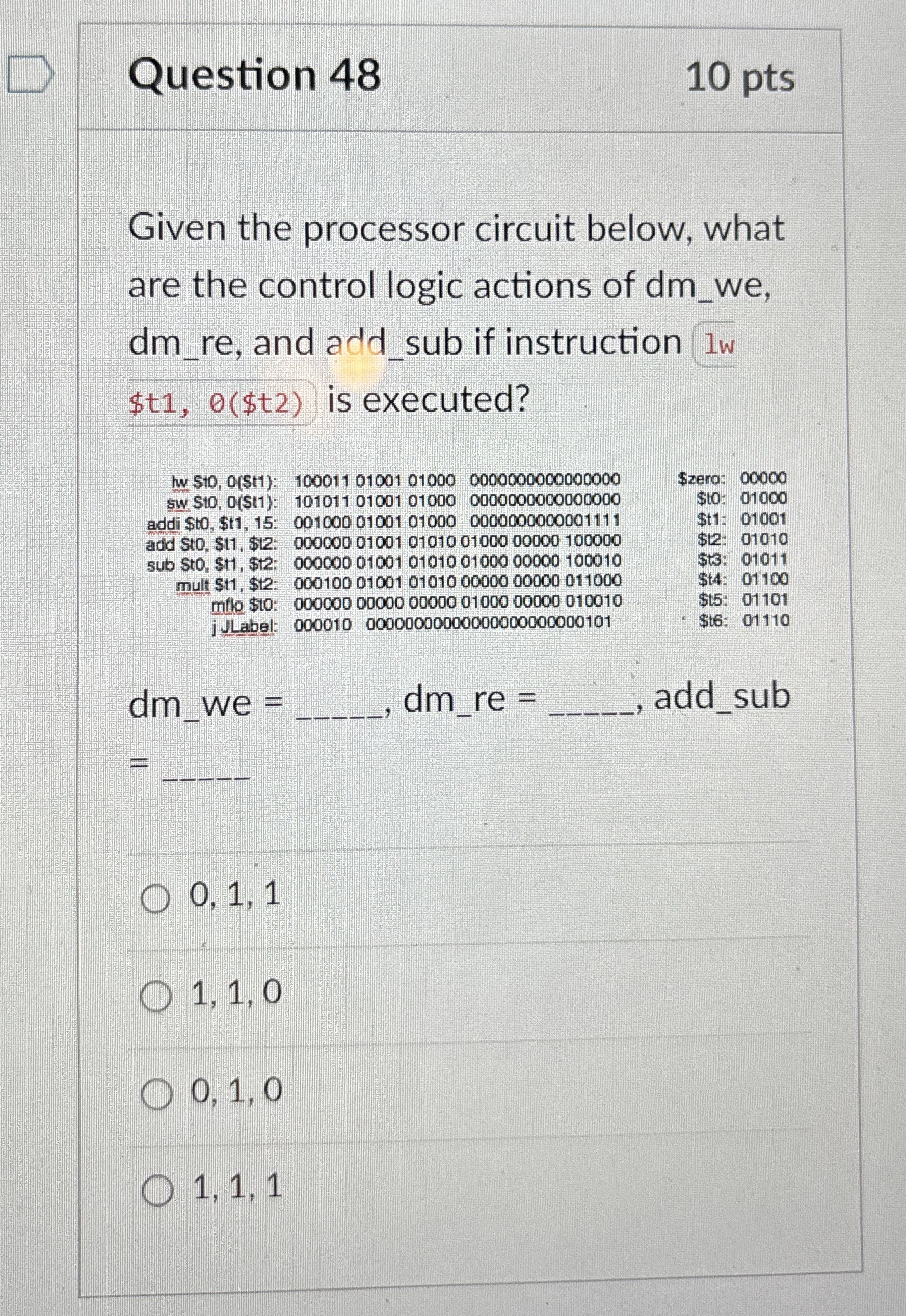 Question 4 8 1 0 pts Given the processor circuit