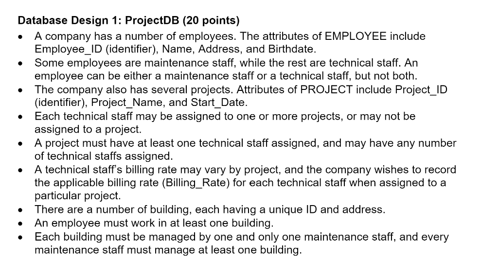 . Database Design 1: ProjectDB (20 points) A
