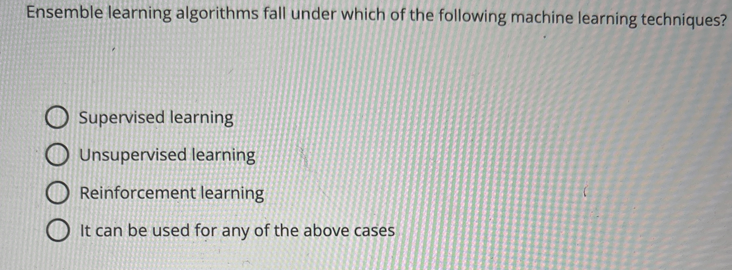 Ensemble learning algorithms fall under which of