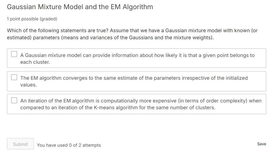 Gaussian Mixture Model and the EM Algorithm 1