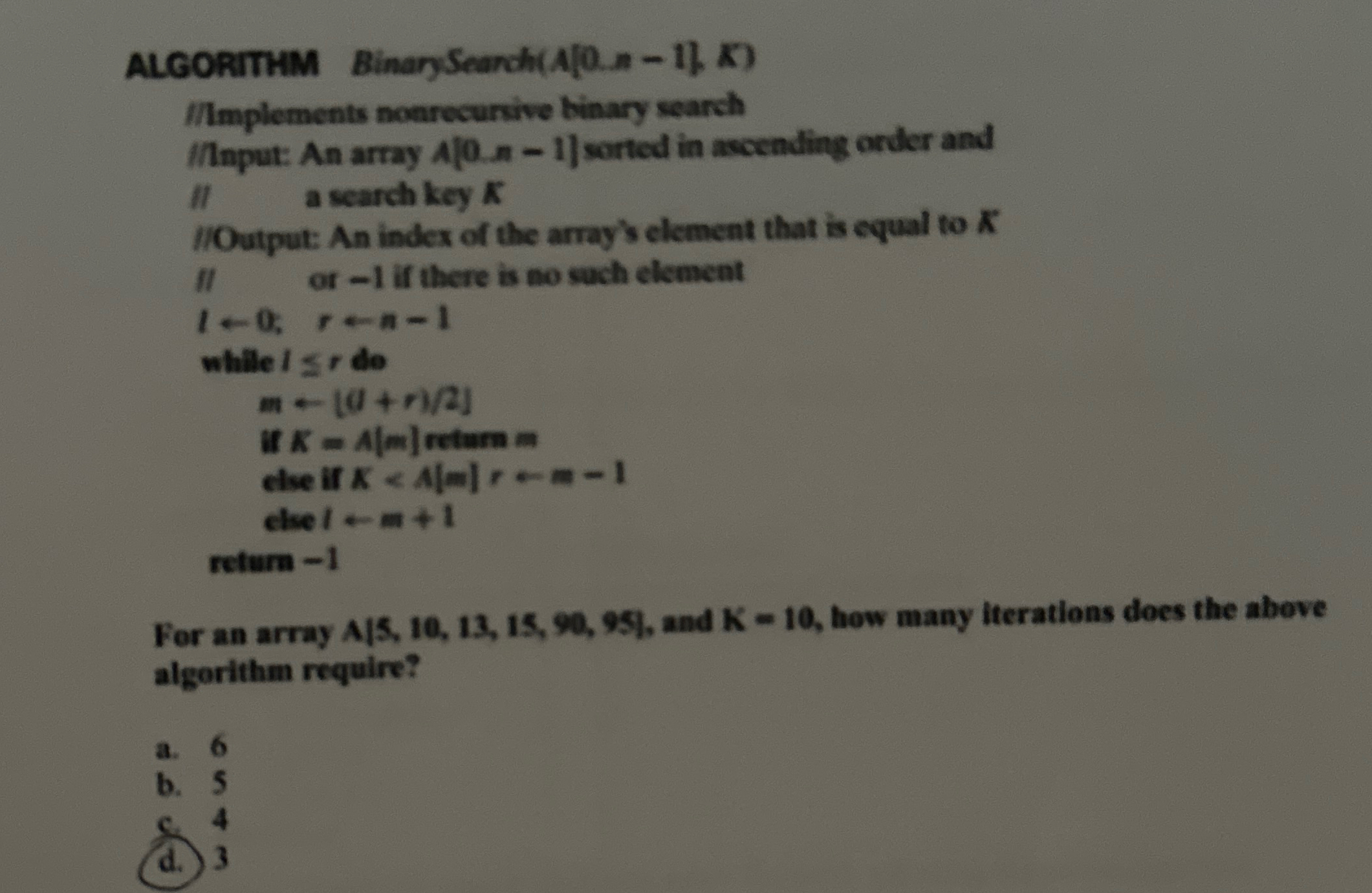 ALGORITMM BinarySearch { 0 . n - 1 ) "Mmplements