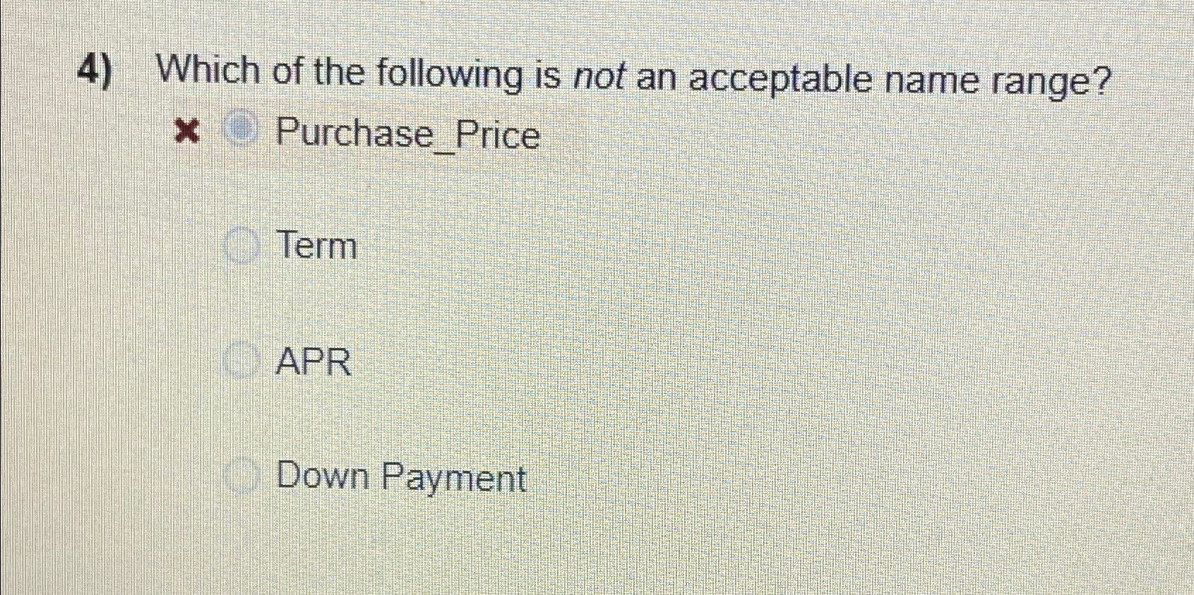 Which of the following is not an acceptable name