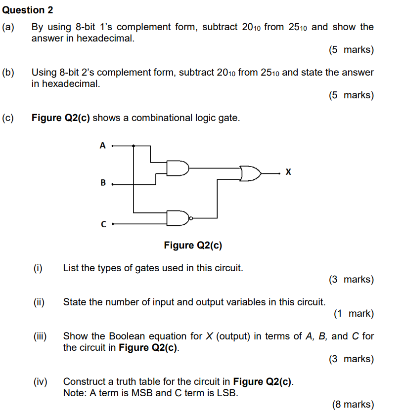 Question 2 ( a ) By using 8 - bit 1 ' s