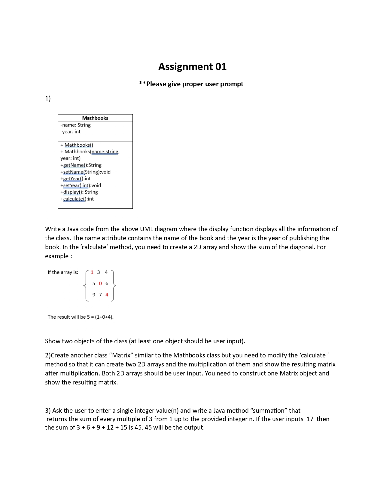 Assignment 0 1 * * Please give proper user prompt