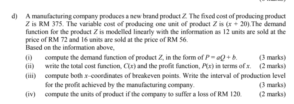 \\v .--_.w, d) A manufacturing company produces a