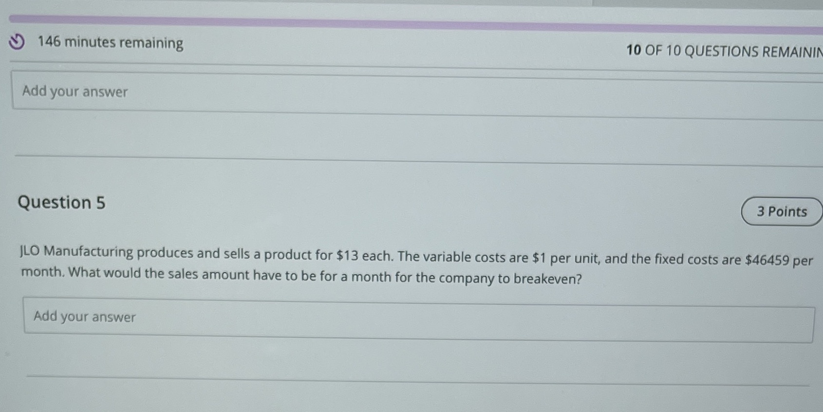 146 minutes remaining 10 OF 10 QUESTIONS REMAININ