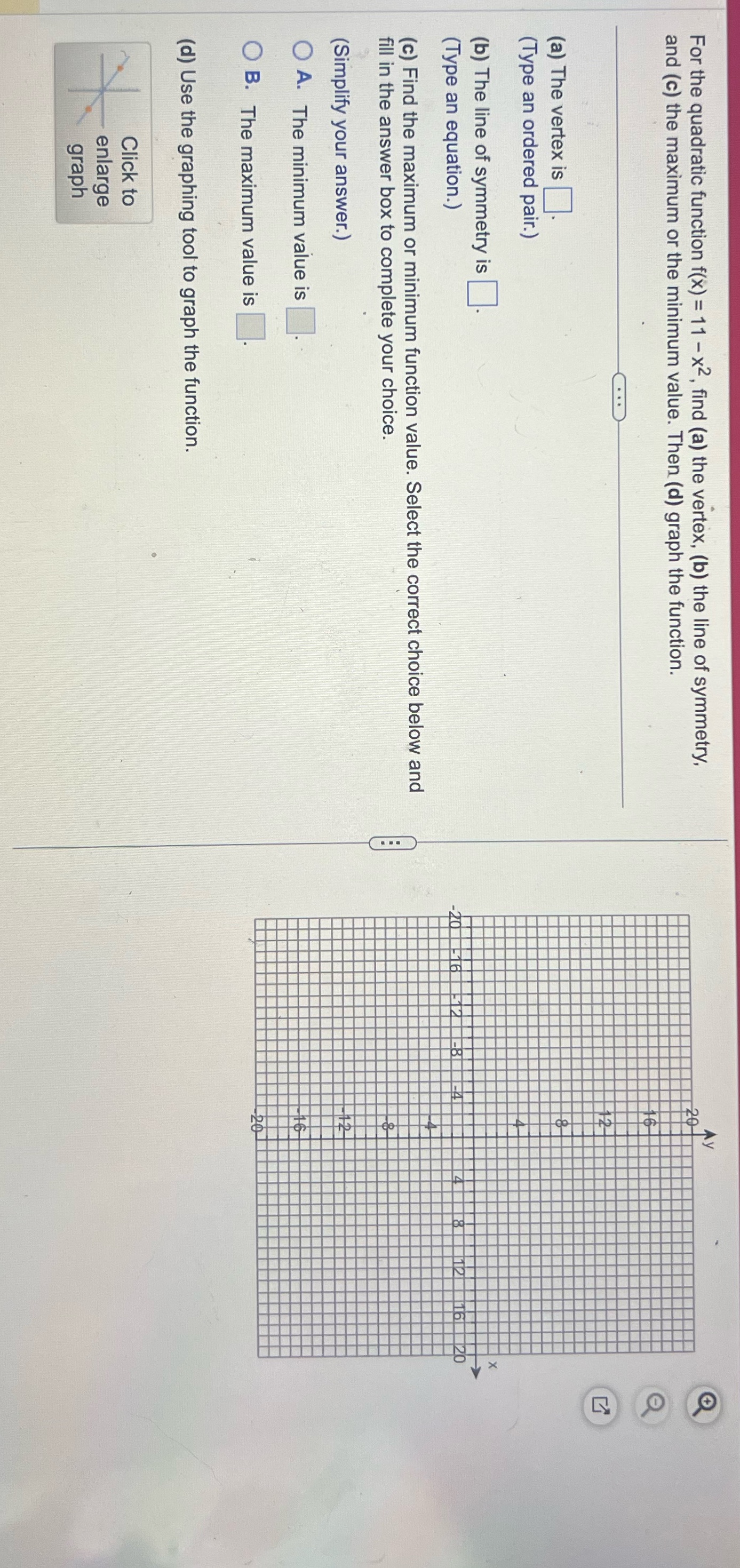 For the quadratic function f(x) = 11 - x2, find
