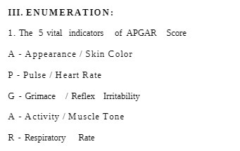 III. ENUMERATION: 1. The 5 vital indicators of
