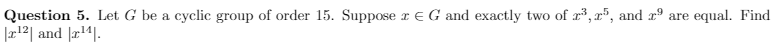 clearly write the solution Question 5. Let G be a